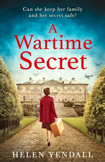 Book cover of: Wartime Secret. By: Helen Yendall