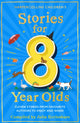 Book cover of: Stories for 8 Year Olds