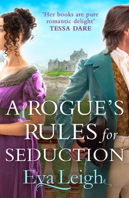 Book cover of: Rogue’s Rules for Seduction. By: Eva Leigh