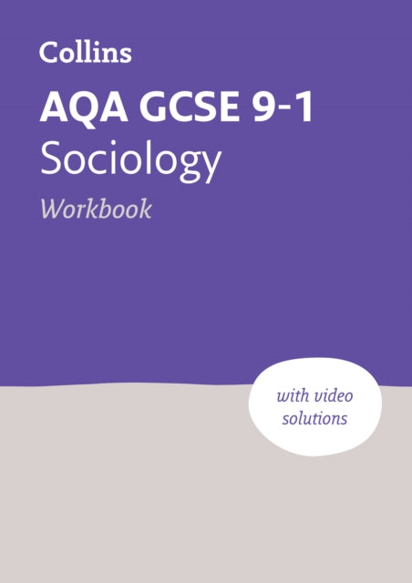AQA GCSE 9-1 Sociology Workbook, Ideal for the 2025 and 2026 Exams