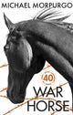 War Horse 40th Anniversary Edition 9780008535711 Michael Morpurgo