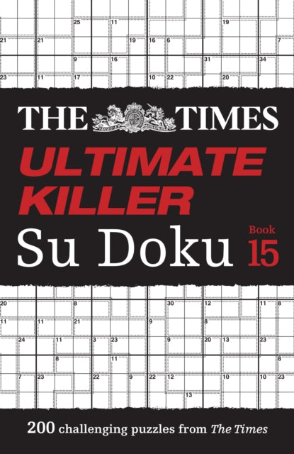Book cover of: Times Ultimate Killer Su Doku Book 15. By: The Times Mind Games