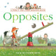 Book cover of: Opposites. By: Nick Butterworth