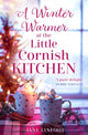 Book cover of: Winter Warmer at the Little Cornish Kitchen. By: Jane Linfoot