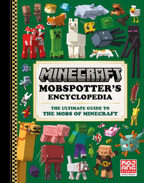 Minecraft Mobspotter’s Encyclopedia 9780008537432 Mojang
