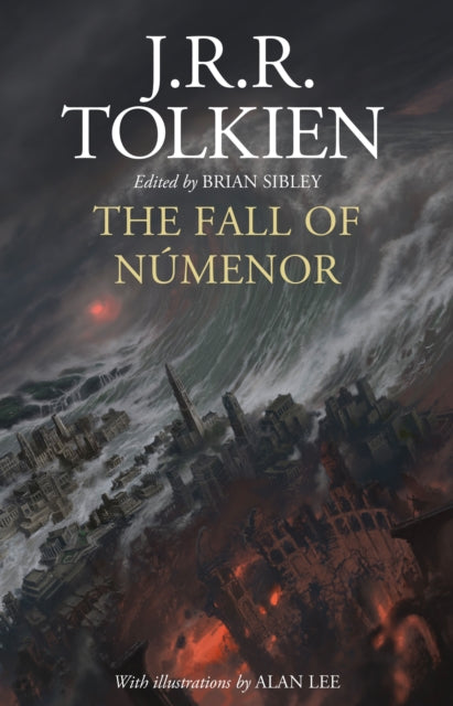Fall of Numenor, And Other Tales from the Second Age of Middle-Earth