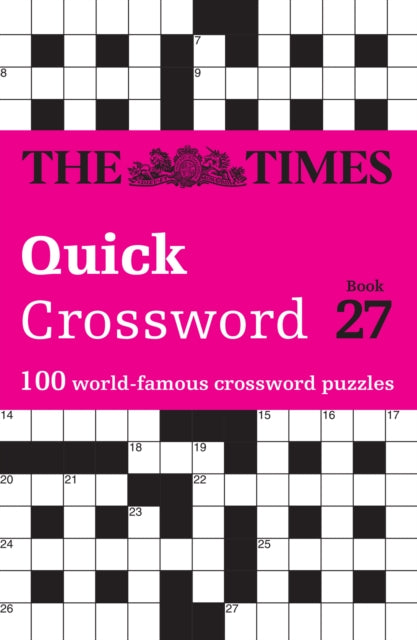 Book cover of: Times Quick Crossword Book 27. By: The Times Mind Games