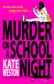Murder on a School Night 9780008540968 Kate Weston