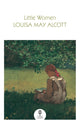 Book cover of: Little Women. By: Louisa May Alcott
