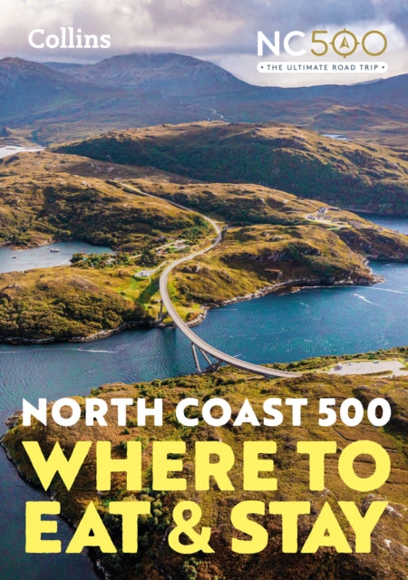 North Coast 500, Where to Eat and Stay Official Guide 9780008547066 Collins Maps