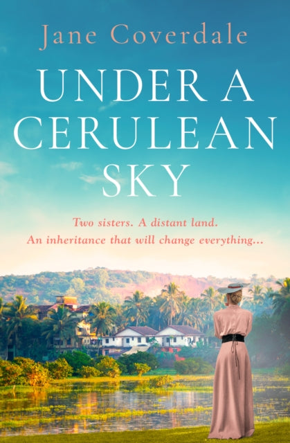 Book cover of: Under A Cerulean Sky. By: Jane Coverdale
