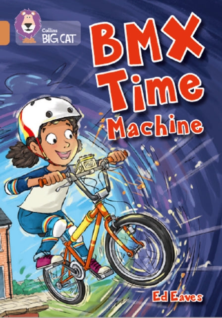Book cover of: BMX Time Machine. By: Collins Big Cat