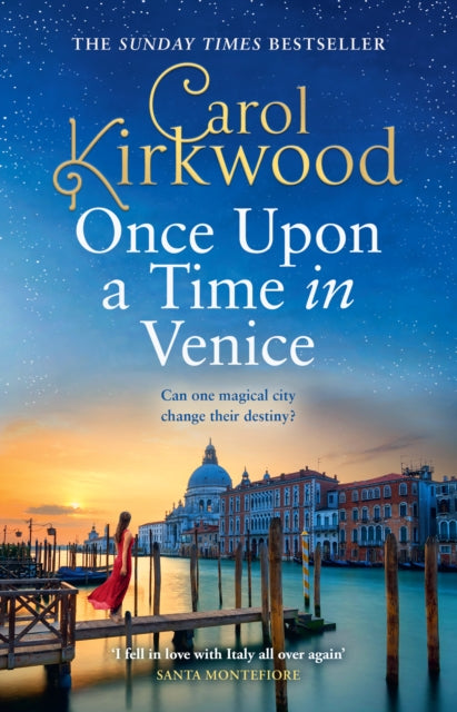 Book cover of: Once Upon a Time in Venice. By: Carol Kirkwood