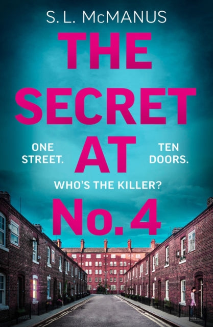 Book cover of: Secret at No.4. By: S. L. McManus