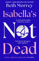 Book cover of: Isabella’s Not Dead