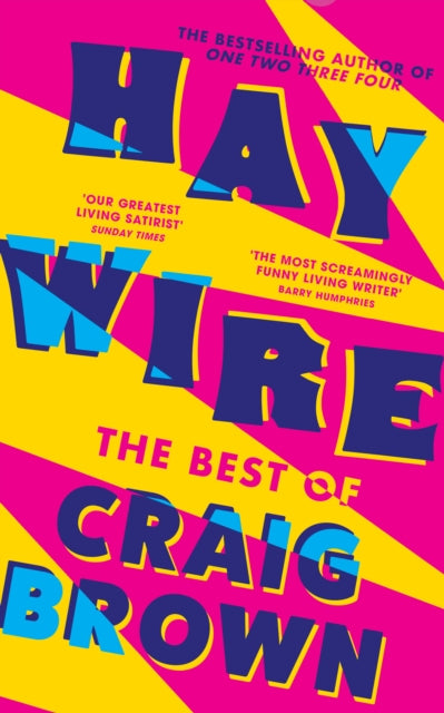 Haywire, The Best of Craig Brown