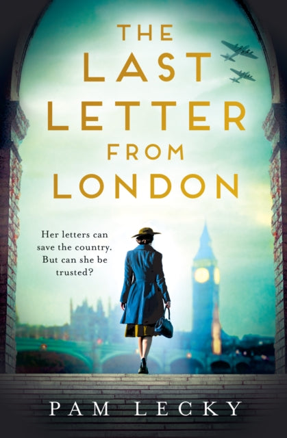 Book cover of: Last Letter from London. By: Pam Lecky