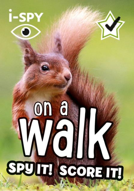 i-SPY on a walk, Spy it! Score it! 9780008562731 i-SPY