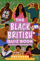 Book cover of: Black British Quiz Book. By: Prtyhere