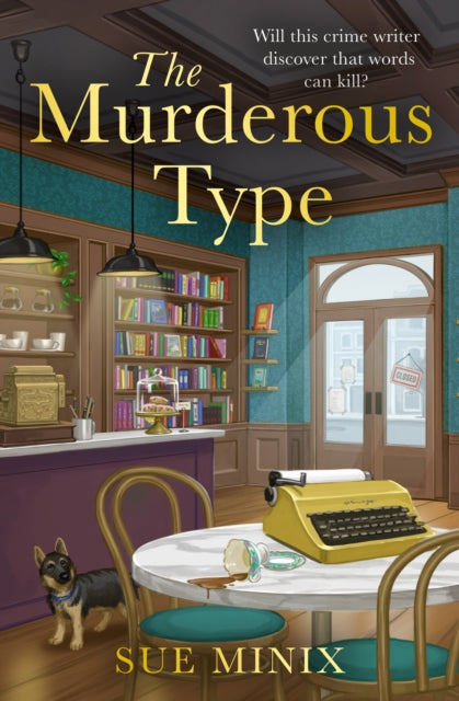 Murderous Type 9780008584658 Sue Minix