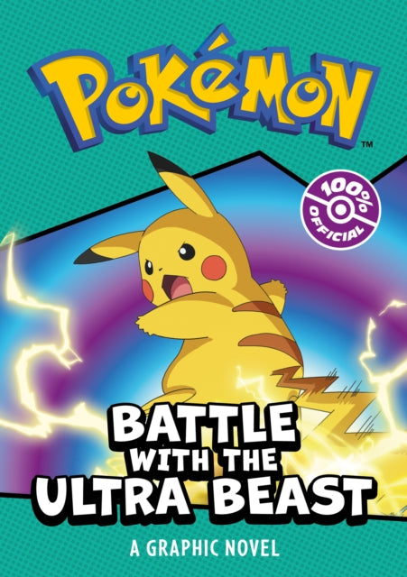 Pokemon Battle with the Ultra Beast: a Graphic Novel