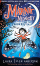 Marnie Midnight and the Moon Mystery 9780008591335 Laura Ellen Anderson