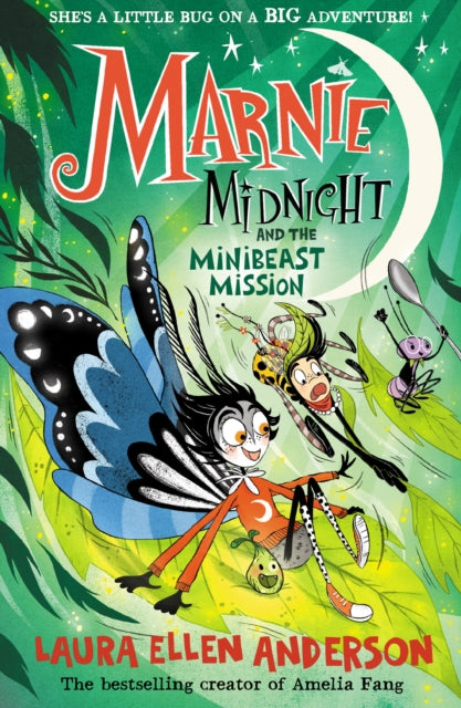 Marnie Midnight and the Minibeast Mission 9780008591403 Laura Ellen Anderson