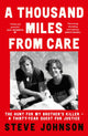 Book cover of: Thousand Miles From Care