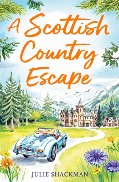 Scottish Country Escape 9780008595180 Julie Shackman