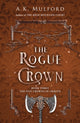 Book cover of: Rogue Crown. By: A. K. Mulford