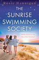 Book cover of: Sunrise Swimming Society. By: Rosie Hannigan