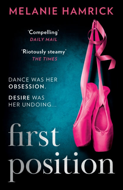 Book cover of: First Position. By: Melanie Hamrick