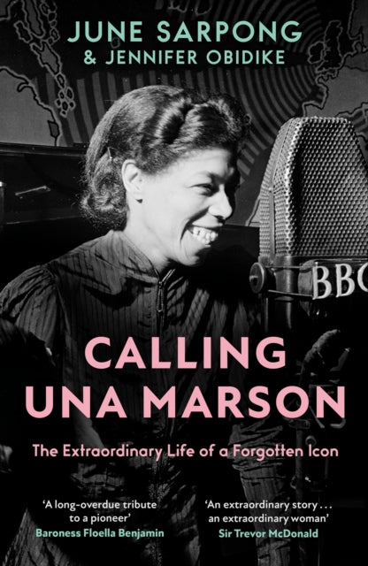 Calling Una Marson, The Extraordinary Life of a Forgotten Icon 9780008603885 June Sarpong