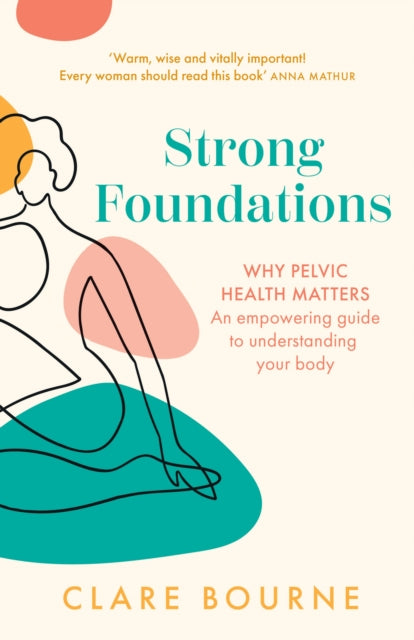 Book cover of: Strong Foundations. By: Clare Bourne