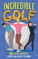 Incredible Golf 9780008606114 Clive Gifford