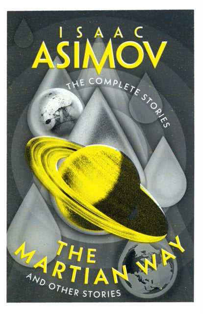 Martian Way, And Other Stories 9780008610524 Isaac Asimov