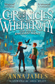 Chronicles of Whetherwhy: The Age of Enchantment 9780008611583 Anna James