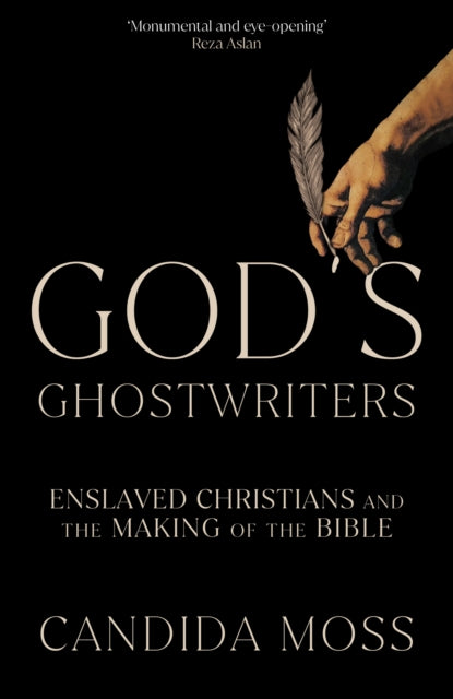 Book cover of: God's Ghostwriters. By: Candida Moss