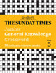 Book cover of: Sunday Times Jumbo General Knowledge Crossword Book 5. By: The Times Mind Games