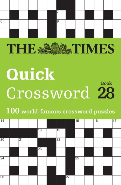 Book cover of: Times Quick Crossword Book 28. By: The Times Mind Games