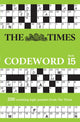 Book cover of: Times Codeword 15. By: The Times Mind Games