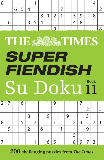 Book cover of: Times Super Fiendish Su Doku Book 11. By: The Times Mind Games