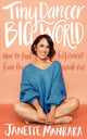 Book cover of: Tiny Dancer, Big World