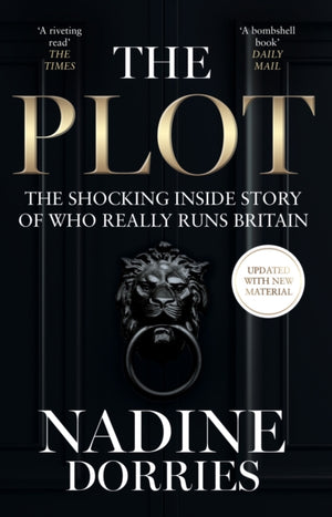 Plot, The Shocking Inside Story of Who Really Runs Britain