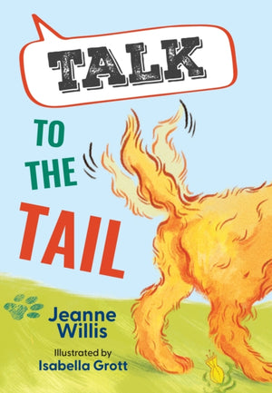 Talk to the Tail, Fluency 1