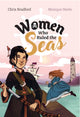 Book cover of: Women who Ruled the Seas. By: Collins Big Cat