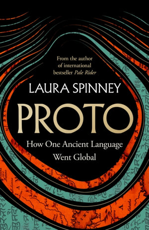 Proto, How One Ancient Language Went Global
