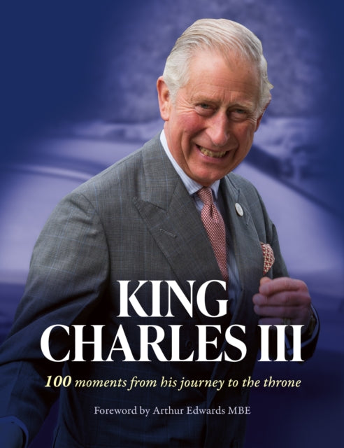 Book cover of: King Charles III. By: Arthur Edwards