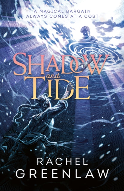 Book cover of: Shadow and Tide. By: GREENLAW, RACHEL