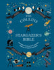 Collins Stargazer’s Bible, Your Illustrated Companion to the Night Sky 9780008644246 Ian Ridpath